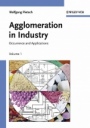 Agglomeration in Industry: Occurrence and Applications 2 Volume Set - ISBN 9783527305827