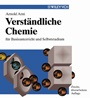 Verständliche Chemie: für Basisunterricht und Selbststudium - ISBN 9783527306053