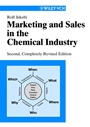 Marketing and Sales in the Chemical Industry - ISBN 9783527306251