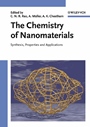 The Chemistry of Nanomaterials: Synthesis, Properties and Applications 2 Volume Set - ISBN 9783527306862