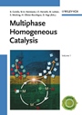 Multiphase Homogeneous Catalysis: 2 Volume Set - ISBN 9783527307210