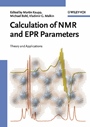 Calculation of NMR and EPR Parameters: Theory and Applications - ISBN 9783527307791