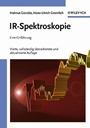 IR–Spektroskopie: Eine Einführung - ISBN 9783527308019