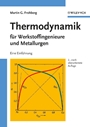 Thermodynamik für Werkstoffingenieure und Metallurgen: Eine Einführung - ISBN 9783527309221