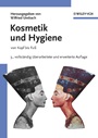 Kosmetik und Hygiene: von Kopf bis Fuß - ISBN 9783527309962