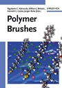 Polymer Brushes: Synthesis, Characterization and Applications - ISBN 9783527310333