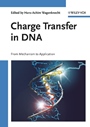 Charge Transfer in DNA: From Mechanism to Application - ISBN 9783527310852