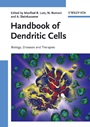 Handbook of Dendritic Cells: Biology, Diseases and Therapies 3 Volume Set - ISBN 9783527311095