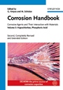 Corrosion Handbook: Corrosive Agents and Their Interaction with Materials Hypochlorites, Phosphoric Acid - ISBN 9783527311194