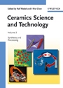 Ceramics Science and Technology, Volume 3: Synthesis and Processing - ISBN 9783527311576