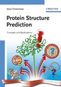 Protein Structure Prediction: Concepts and Applications - ISBN 9783527311675