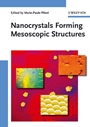 Nanocrystals Forming Mesoscopic Structures - ISBN 9783527311705