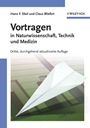 Vortragen: in Naturwissenschaft, Technik und Medizin - ISBN 9783527312252