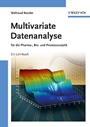 Multivariate Datenanalyse: für die Pharma, Bio– und Prozessanalytik - ISBN 9783527312627