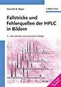 Fallstricke und Fehlerquellen der HPLC in Bildern - ISBN 9783527312689