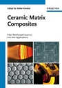 Ceramic Matrix Composites: Fiber Reinforced Ceramics and their Applications - ISBN 9783527313617