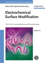 Electrochemical Surface Modification: Thin Films, Functionalization and Characterization - ISBN 9783527314195
