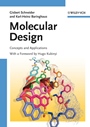 Molecular Design: Concepts and Applications - ISBN 9783527314324
