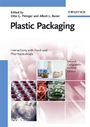 Plastic Packaging: Interactions with Food and Pharmaceuticals - ISBN 9783527314553