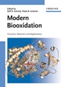 Modern Biooxidation: Enzymes, Reactions and Applications - ISBN 9783527315079