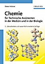 Chemie für Technische Assistenten in der Medizin und in der Biologie - ISBN 9783527315161