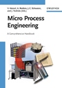 Micro Process Engineering: A Comprehensive Handbook 3 Volume Set - ISBN 9783527315505