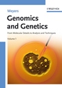 Genomics and Genetics: From Molecular Details to Analysis and Techniques, 2 Volume Set - ISBN 9783527316090