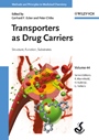 Transporters as Drug Carriers: Structure, Function, Substrates - ISBN 9783527316618