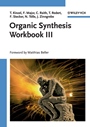 Organic Synthesis Workbook III - ISBN 9783527316656