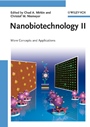 Nanobiotechnology II: More Concepts and Applications - ISBN 9783527316731