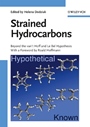 Strained Hydrocarbons: Beyond the vant Hoff and Le Bel Hypothesis - ISBN 9783527317677