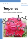 Terpenes: Flavors, Fragrances, Pharmaca, Pheromones - ISBN 9783527317868