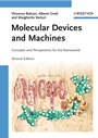 Molecular Devices and Machines: Concepts and Perspectives for the Nanoworld - ISBN 9783527318001