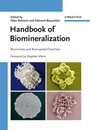 Handbook of Biomineralization: Biomimetic and Bioinspired Chemistry - ISBN 9783527318056