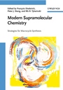 Modern Supramolecular Chemistry: Strategies for Macrocycle Synthesis - ISBN 9783527318261