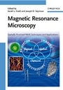 Magnetic Resonance Microscopy: Spatially Resolved NMR Techniques and Applications - ISBN 9783527320080