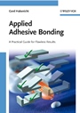 Applied Adhesive Bonding: A Practical Guide for Flawless Results - ISBN 9783527320141