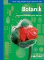 Botanik: Die umfassende Biologie der Pflanzen - ISBN 9783527320301