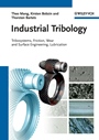 Industrial Tribology: Tribosystems, Friction, Wear and Surface Engineering, Lubrication - ISBN 9783527320578