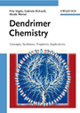 Dendrimer Chemistry: Concepts, Syntheses, Properties, Applications - ISBN 9783527320660
