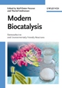 Modern Biocatalysis: Stereoselective and Environmentally Friendly Reactions - ISBN 9783527320714