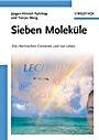 Sieben Moleküle: Die chemischen Elemente und das Leben - ISBN 9783527320998