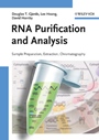 RNA Purification and Analysis: Sample Preparation, Extraction, Chromatography - ISBN 9783527321162