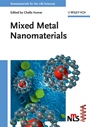 Mixed Metal Nanomaterials - ISBN 9783527321537
