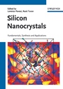 Silicon Nanocrystals: Fundamentals, Synthesis and Applications - ISBN 9783527321605