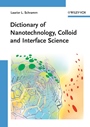Dictionary of Nanotechnology, Colloid and Interface Science - ISBN 9783527322039