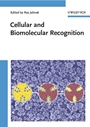 Cellular and Biomolecular Recognition: Synthetic and non–Biological Molecules - ISBN 9783527322657