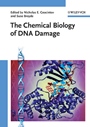 The Chemical Biology of DNA Damage - ISBN 9783527322954