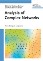 Analysis of Complex Networks: From Biology to Linguistics - ISBN 9783527323456