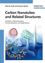 Carbon Nanotubes and Related Structures: Synthesis, Characterization, Functionalization, and Applications - ISBN 9783527324064